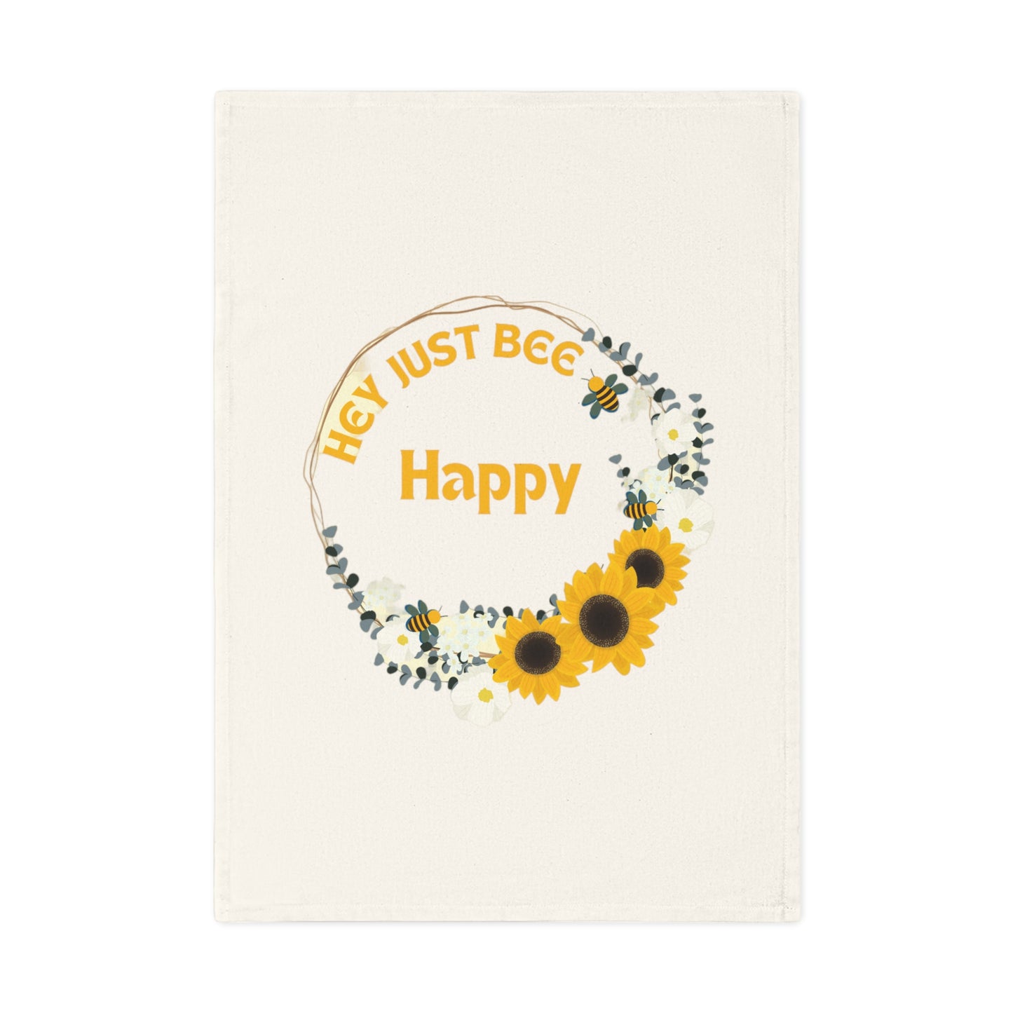 Hey Just Bee Happy-Cotton Tea Towel