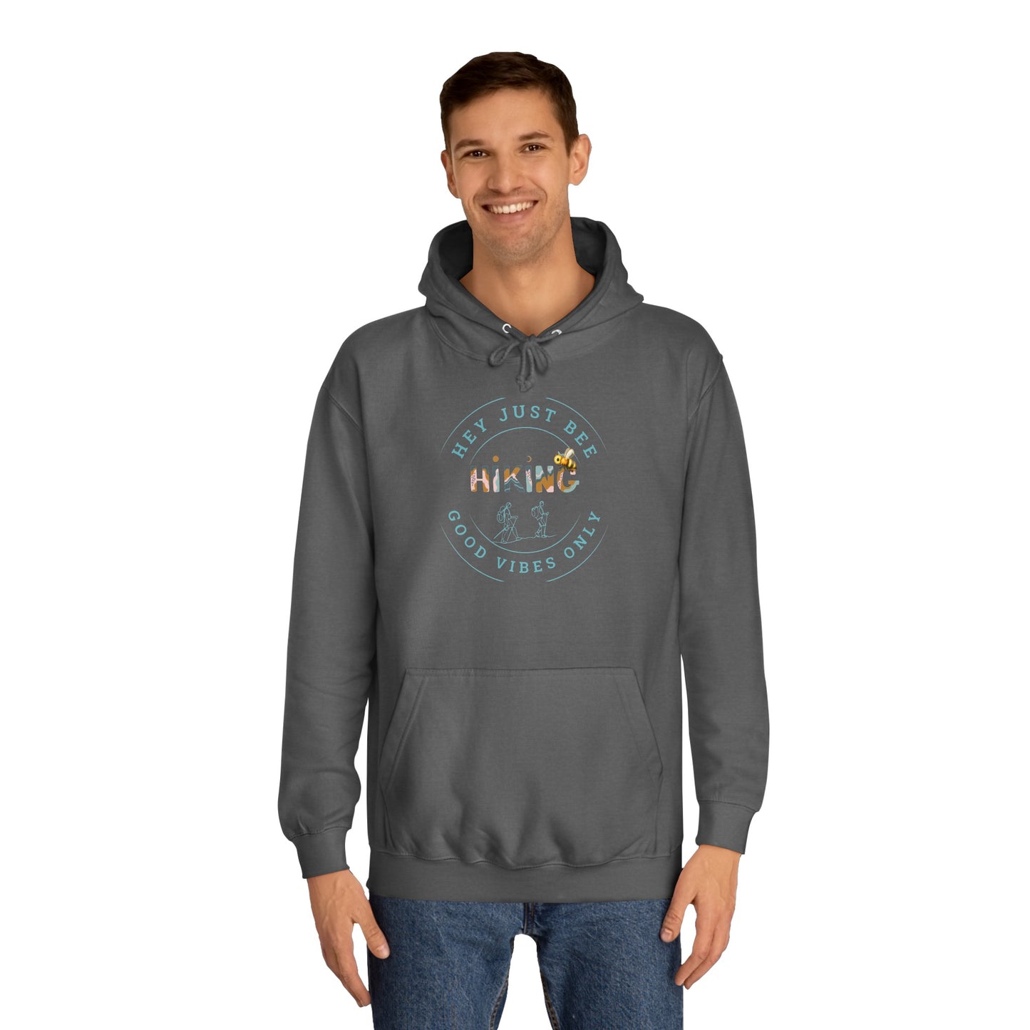 Hey Just Bee Hiking Unisex College Hoodies