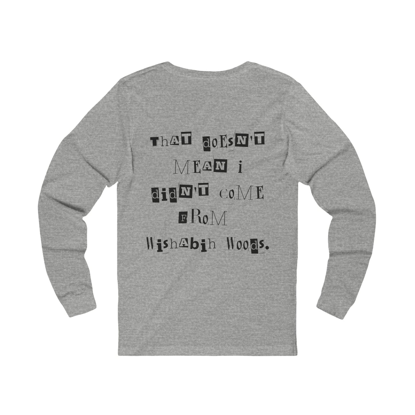 Kindness Wishabih Woods Long Sleeve Tee