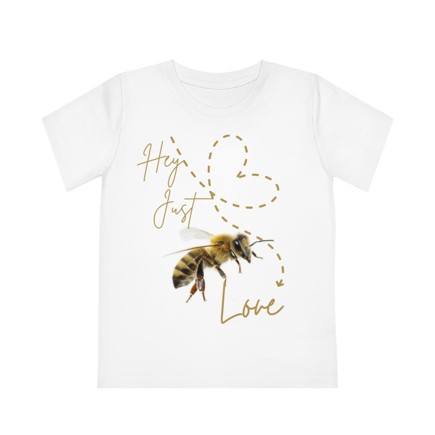 Hey Just Bee Love-Eco-Friendly kids' Organic Cotton T-Shirt