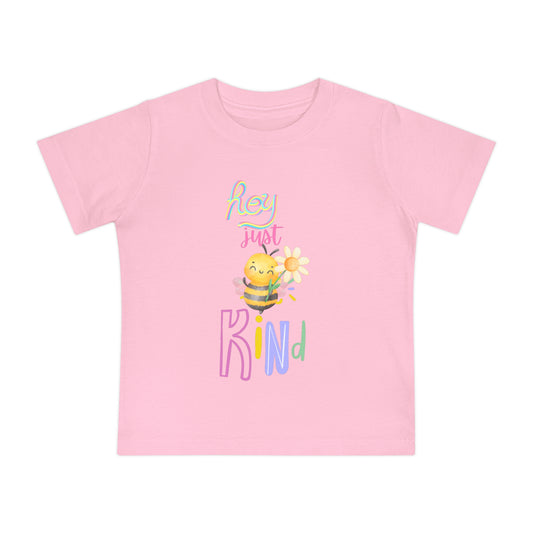 Hey Just Bee Kind Baby Short Sleeve T-Shirt