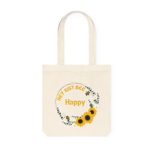 Hey Just Bee Happy Eco-Friendly Woven Tote Bag