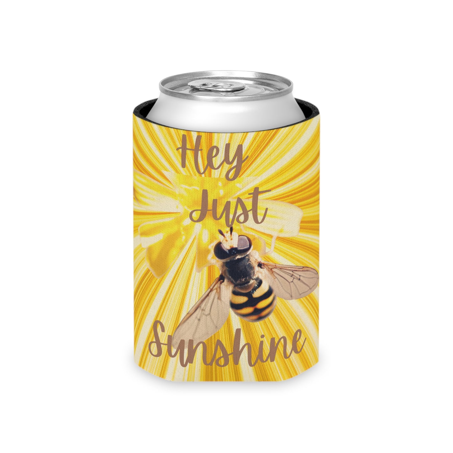 Hey Just Bee Sunshine Can Cooler