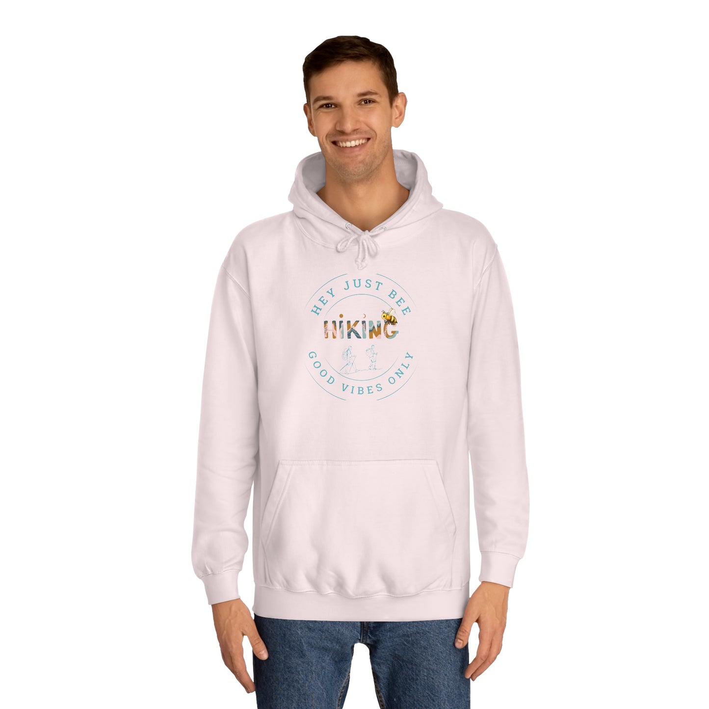 Hey Just Bee Hiking Unisex College Hoodies
