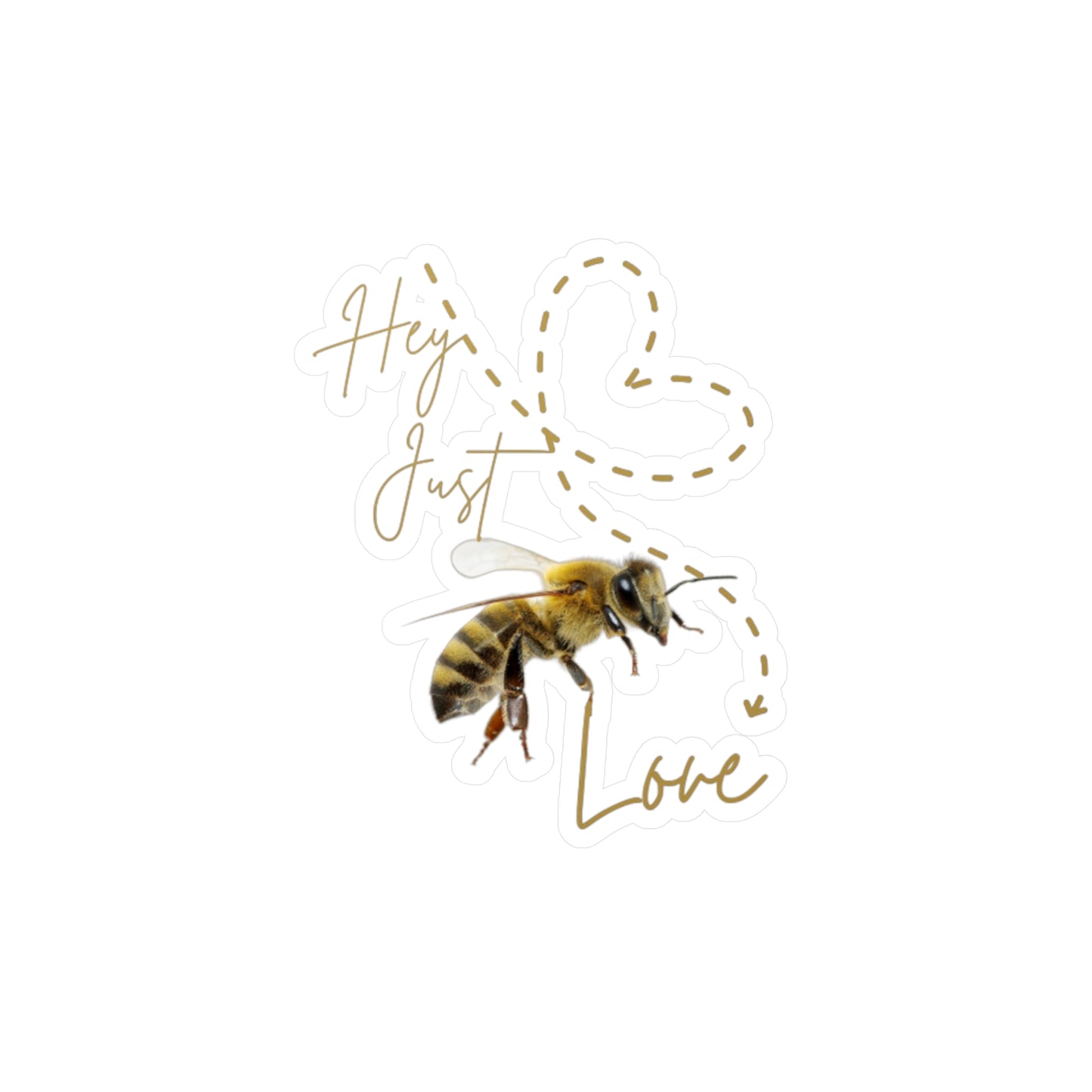 Hey Just Bee Love Kiss-Cut Vinyl Decals