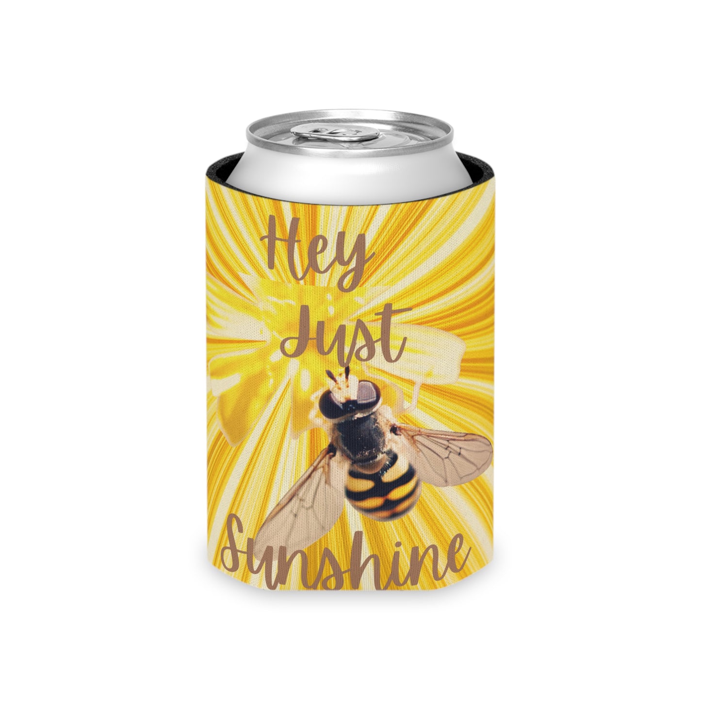 Hey Just Bee Sunshine Can Cooler