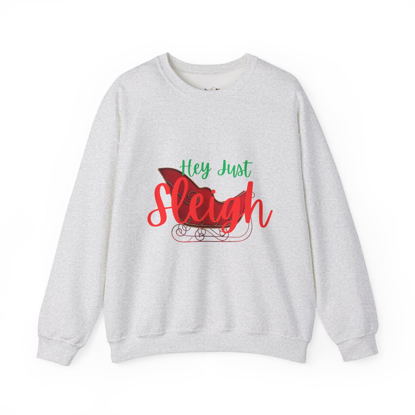 Hey Just Sleigh Heavy Blend™ Crewneck Sweatshirt