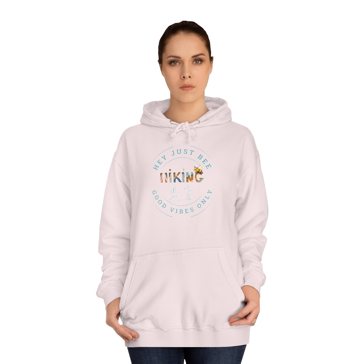 Hey Just Bee Hiking Unisex College Hoodies