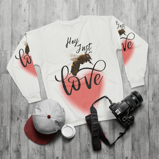 Hey Just Bee Love Sweatshirt