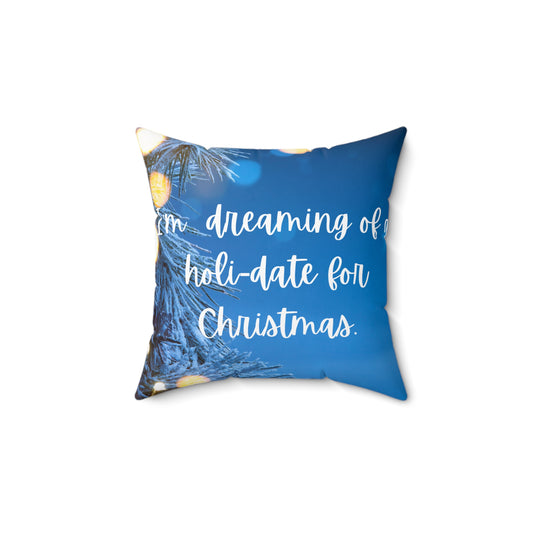 Holi-date Square Pillow - Make Your Wishes Known - Christmas Holi-Date