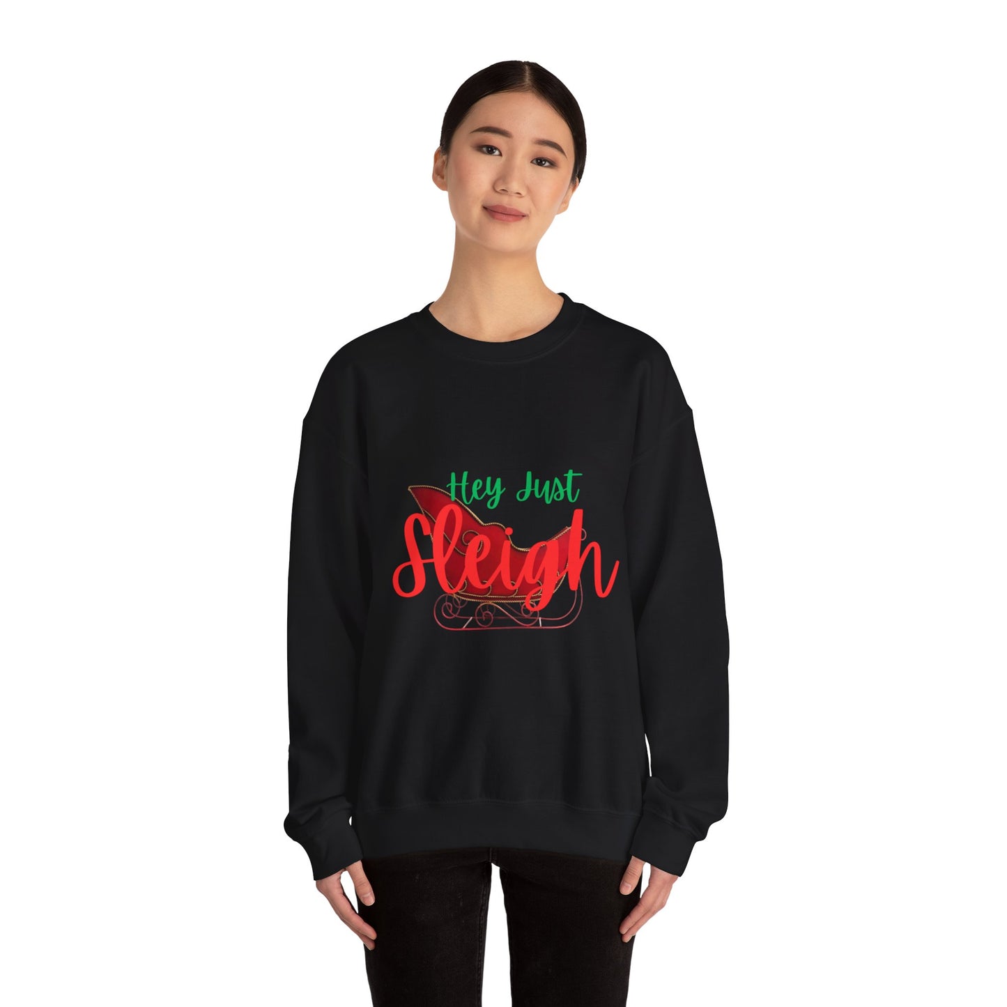 Hey Just Sleigh Heavy Blend™ Crewneck Sweatshirt