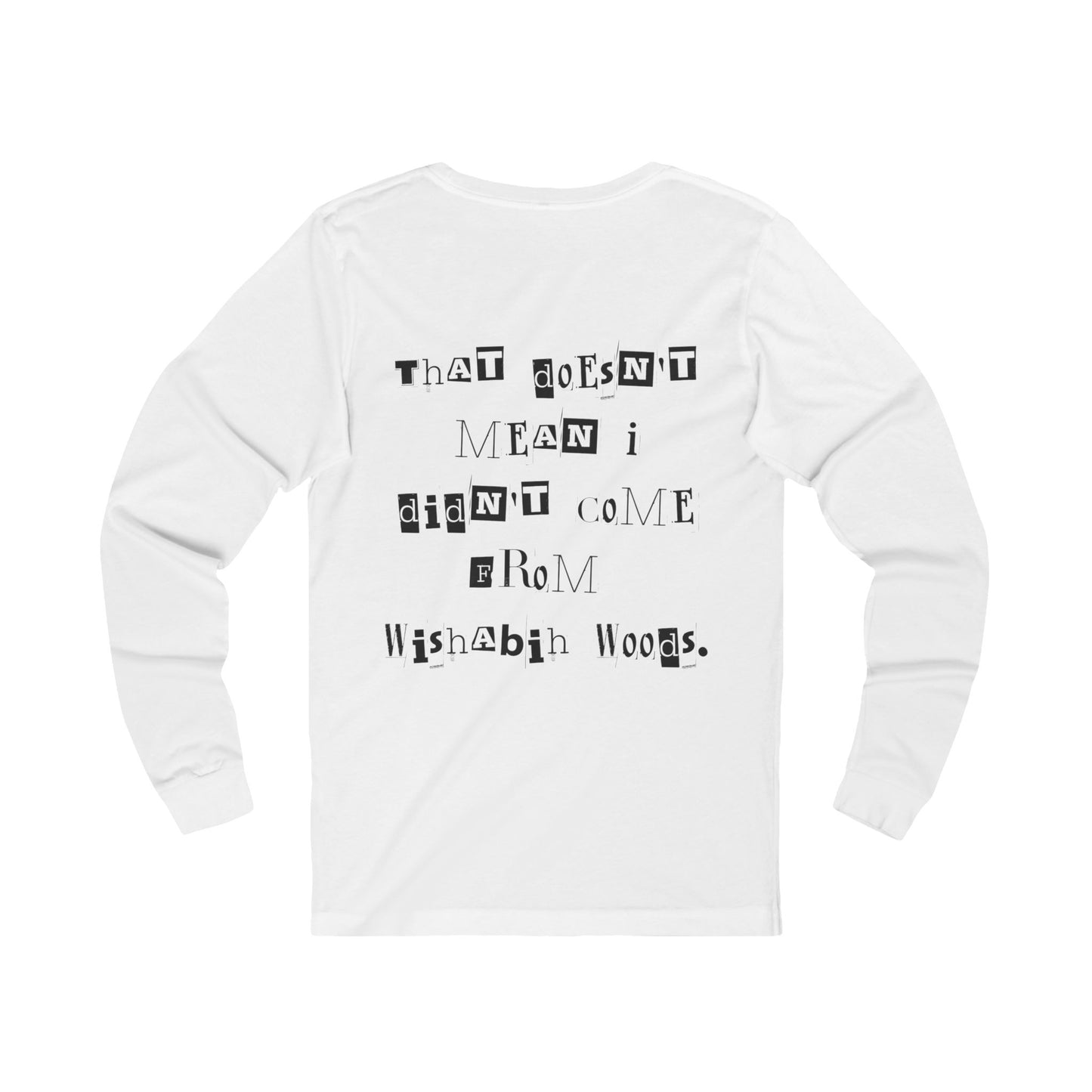 Kindness Wishabih Woods Long Sleeve Tee