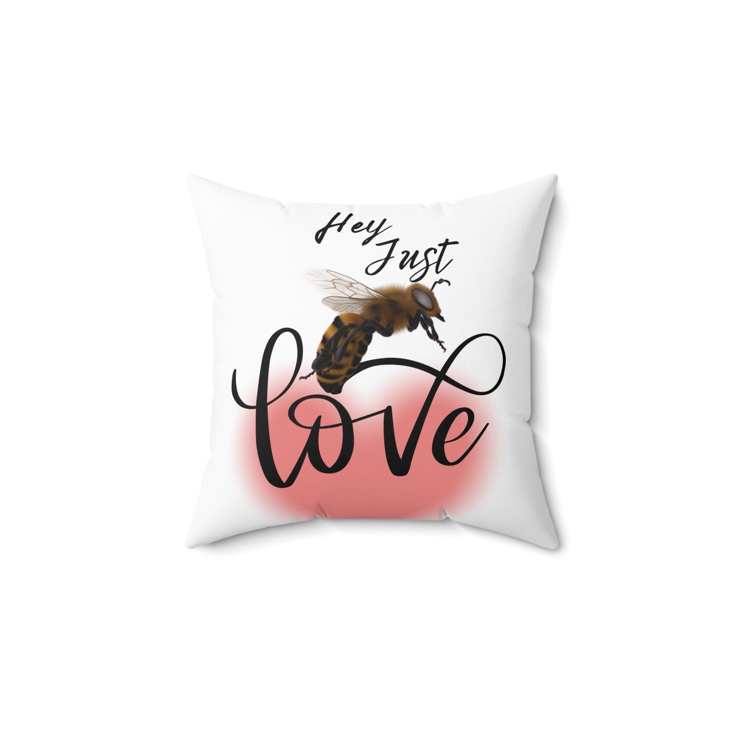 Hey Just Bee Love Spun Polyester Square Pillow