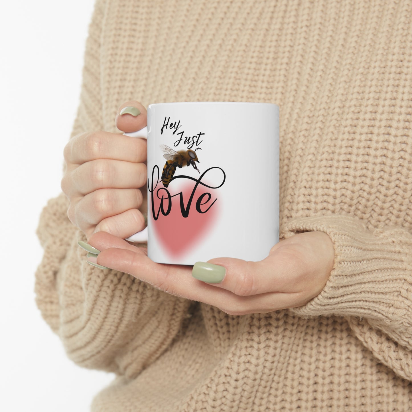 Hey Just Bee Love Ceramic Mug 11oz