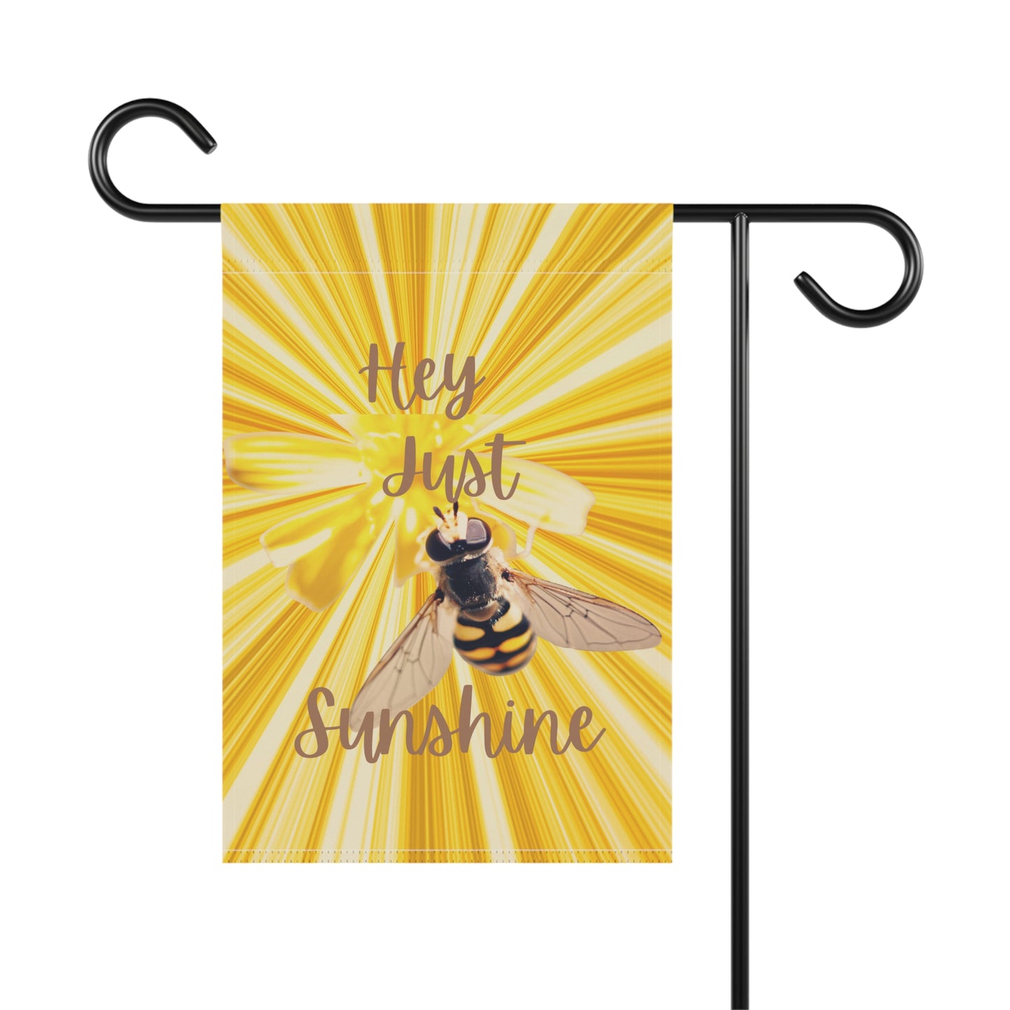 Hey Just Bee Sunshine Garden & House Banner